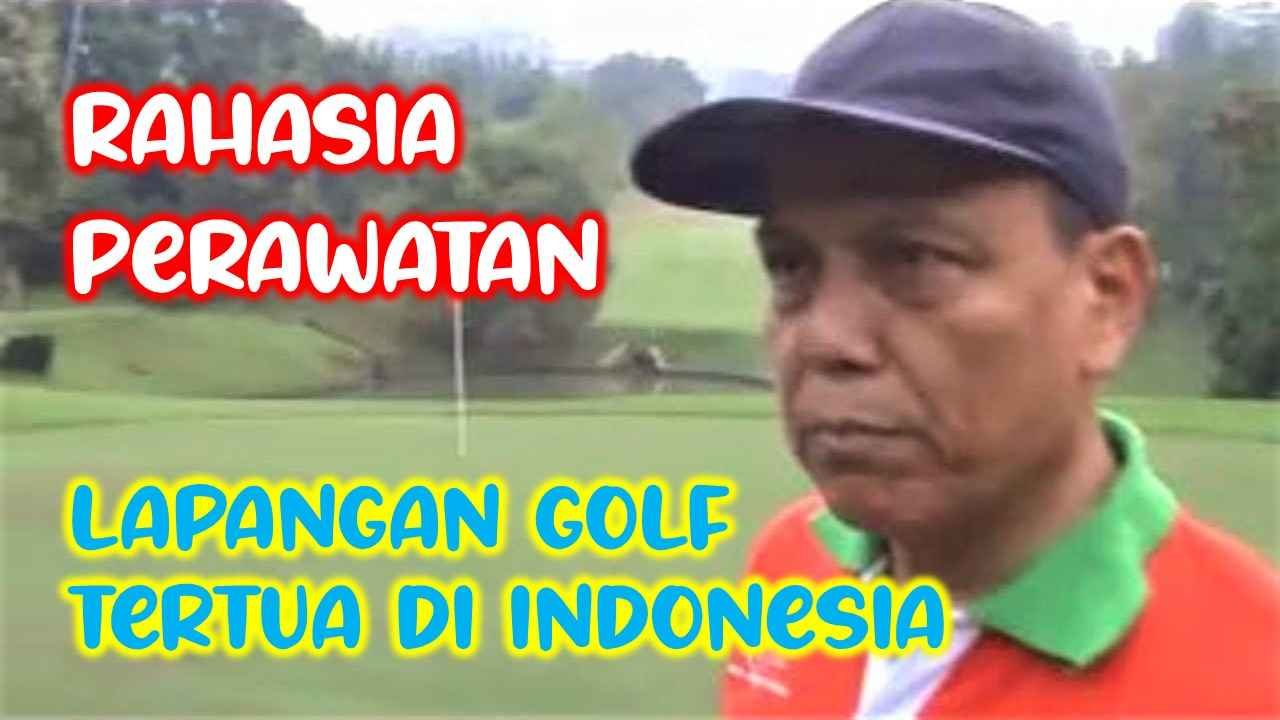 Read more about the article RAHASIA PERAWATAN LAPANGAN GOLF TERTUA DI INDONESIA